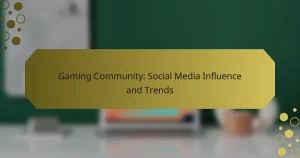 Gaming Community: Social Media Influence and Trends