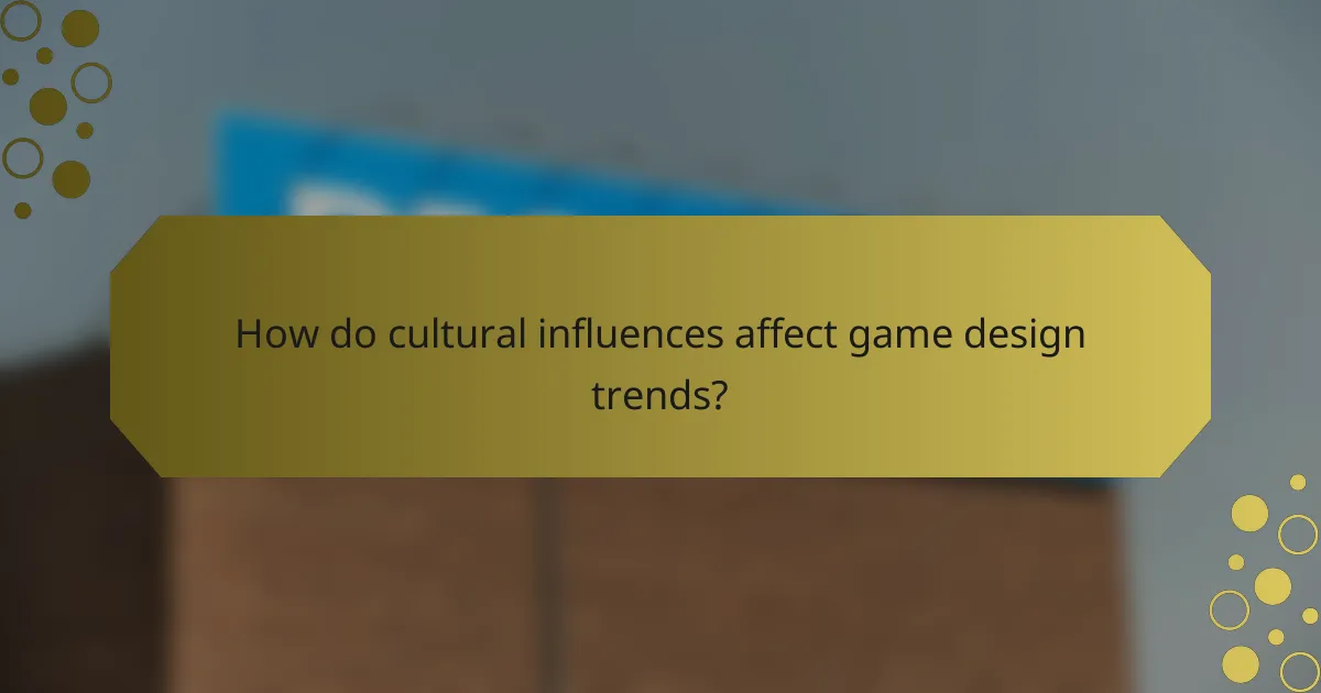 How do cultural influences affect game design trends?