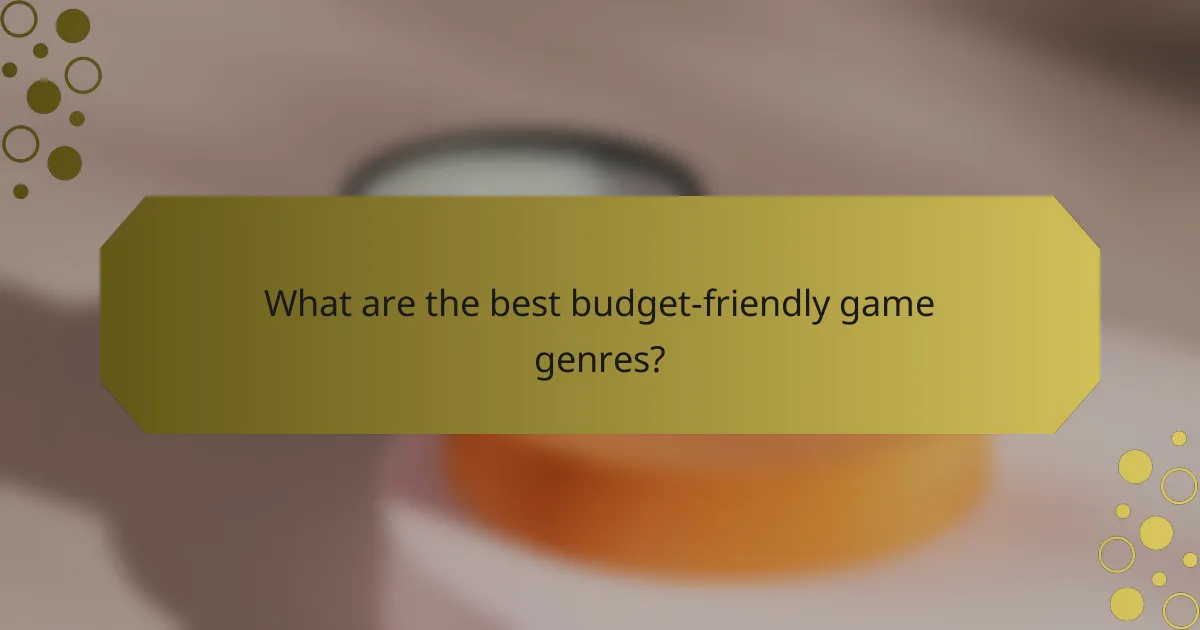 What are the best budget-friendly game genres?