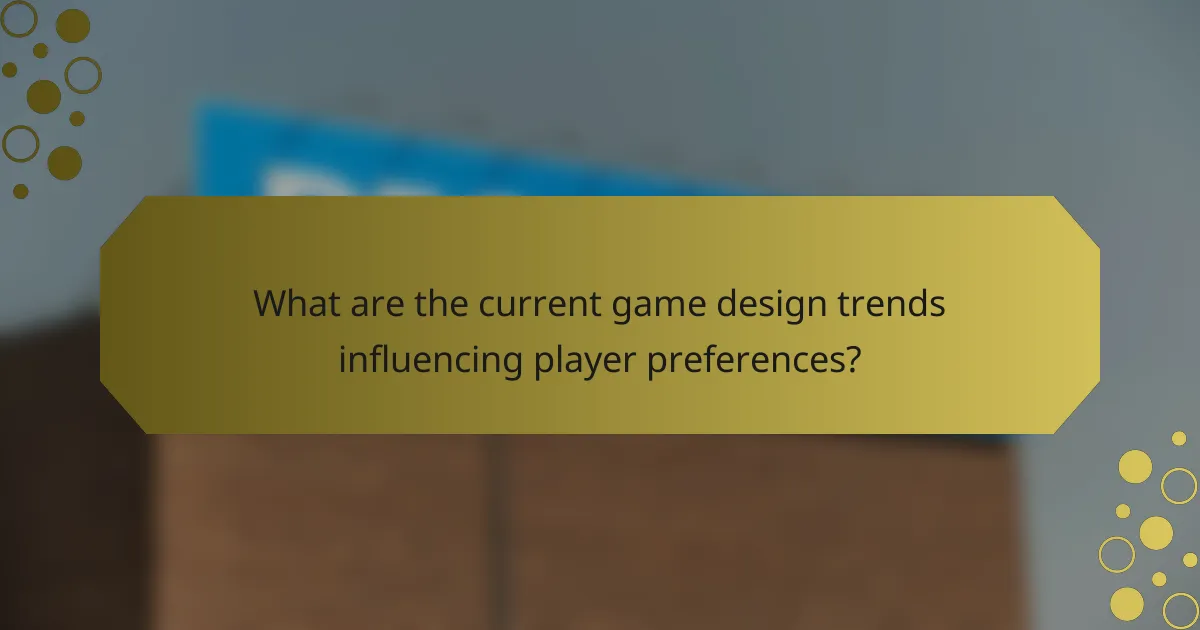What are the current game design trends influencing player preferences?